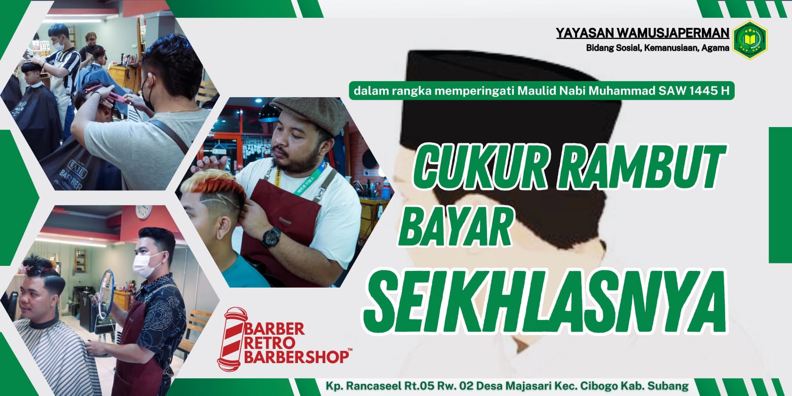 Bazar dan Cukur Gratis digelar Yayasan Wamusjaperman Memperingati dan Memeriahkan Maulid Nabi 1445 H