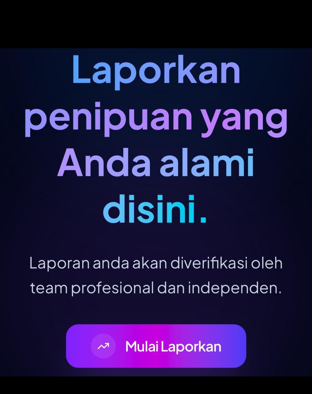 Aplikasi cek penipuan online dan laporan pengaduan siap Layani Masyarakat